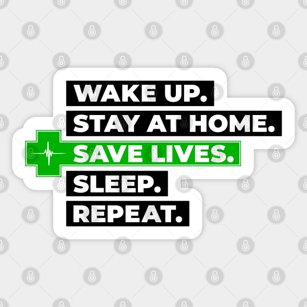 Stay at home & save lives! Sticker by SoulDividedArt